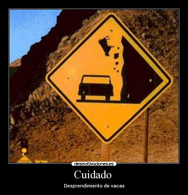 Cuidado - Desprendimiento de vacas