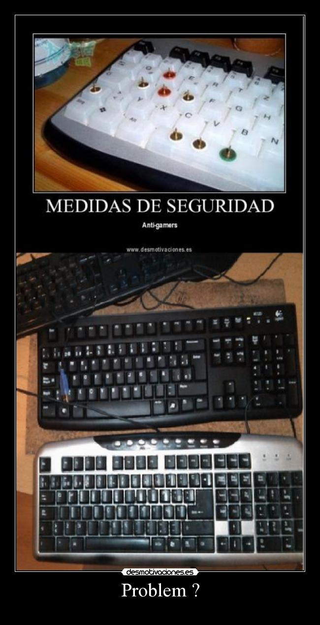 carteles problem teclados desmotivaciones