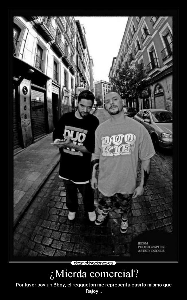 ¿Mierda comercial? -