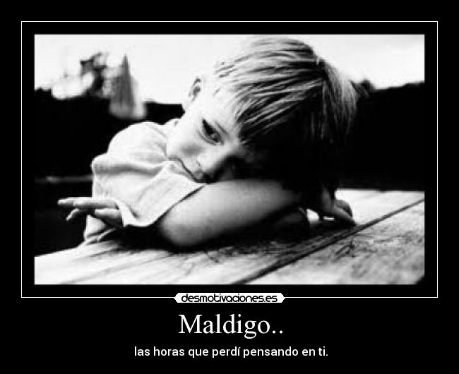 Maldigo.. - 