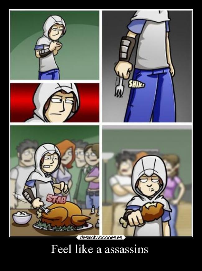 carteles feel like assassins desmotivaciones