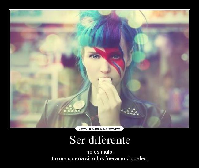 Ser diferente - 