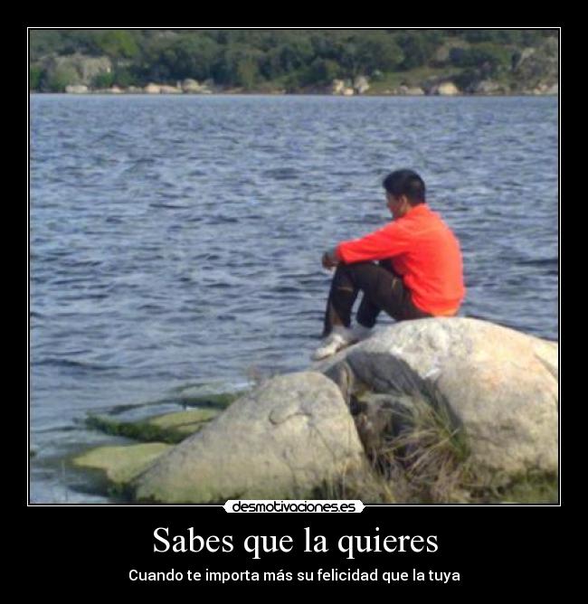 Sabes que la quieres -