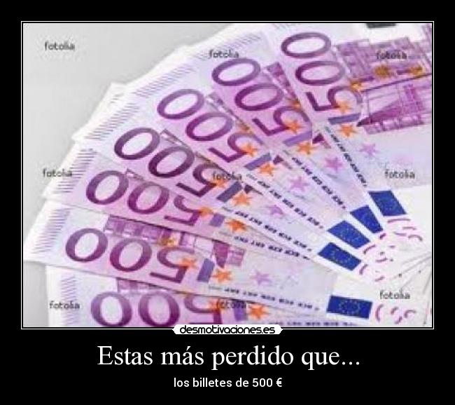 Estas más perdido que... - 