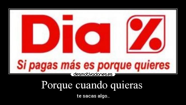 Porque cuando quieras -