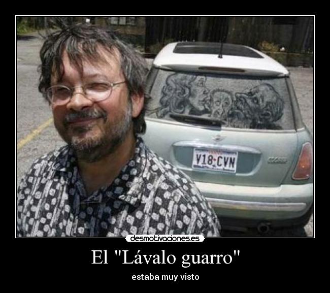 El Lávalo guarro - 