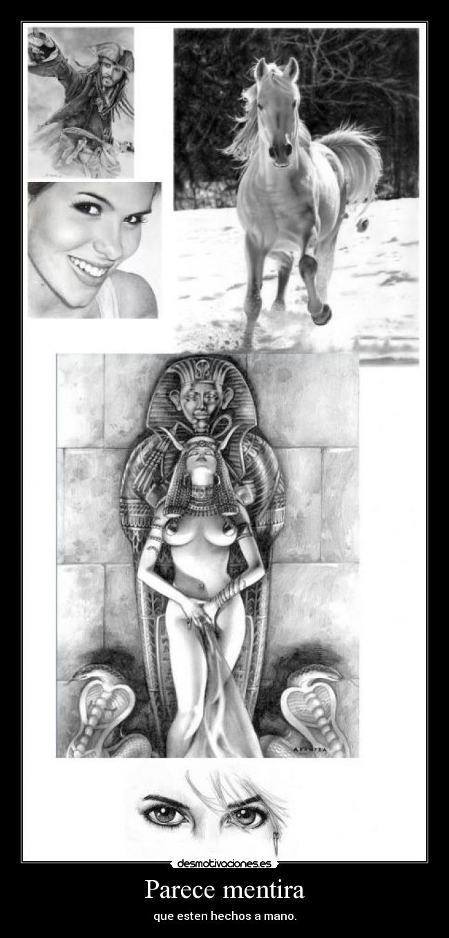 Parece mentira - que esten hechos a mano.