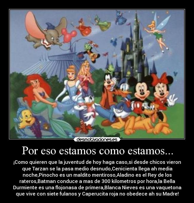 Por eso estamos como estamos... -