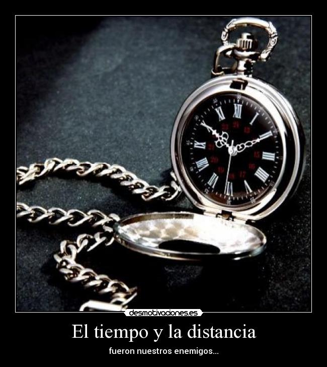 El tiempo y la distancia -