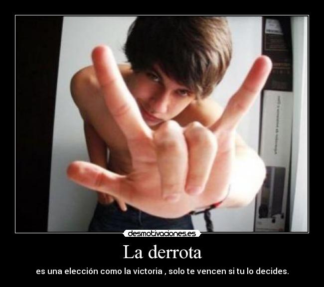 La derrota - 