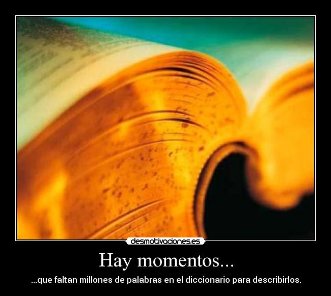 Hay momentos... - 