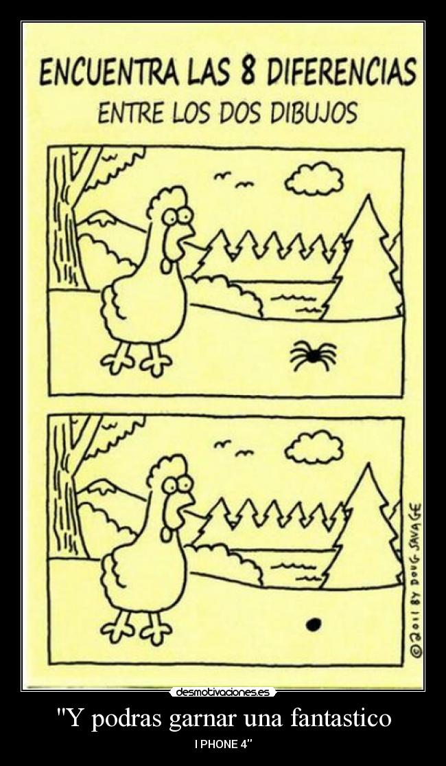 carteles podras ganar fantastico iphone desmotivaciones