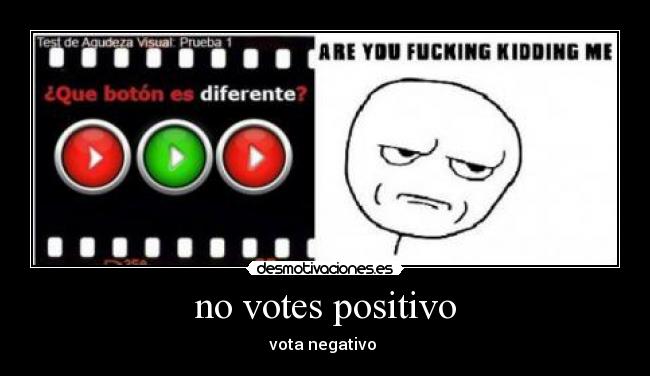 no votes positivo - 