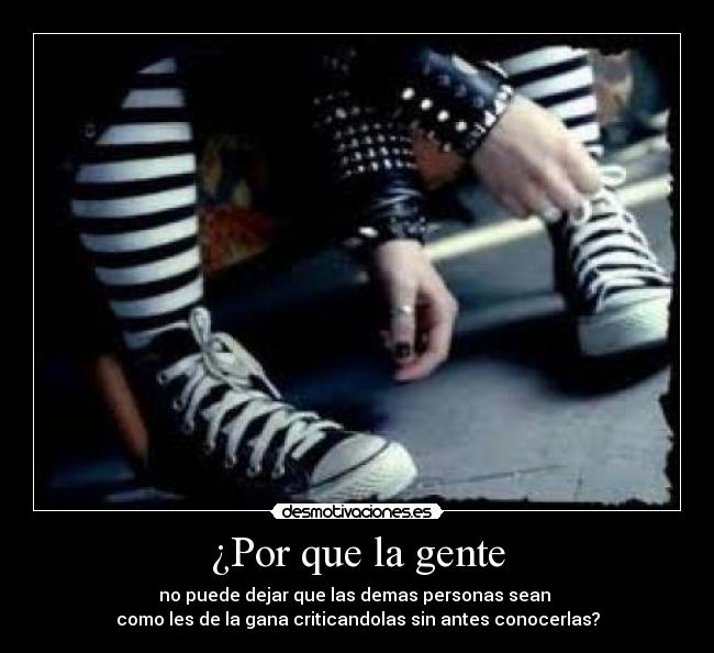 ¿Por que la gente -