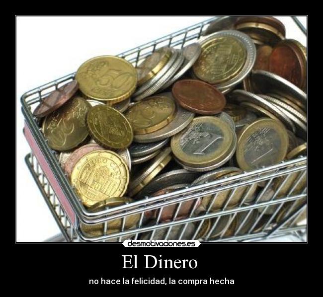 El Dinero -