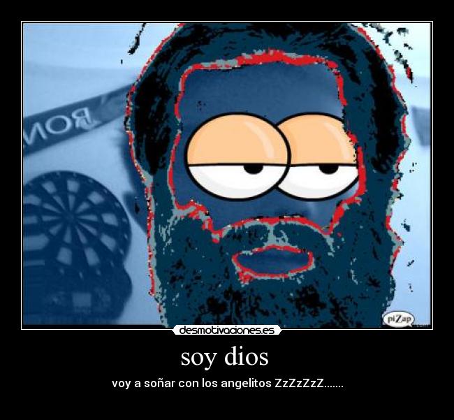 soy dios -