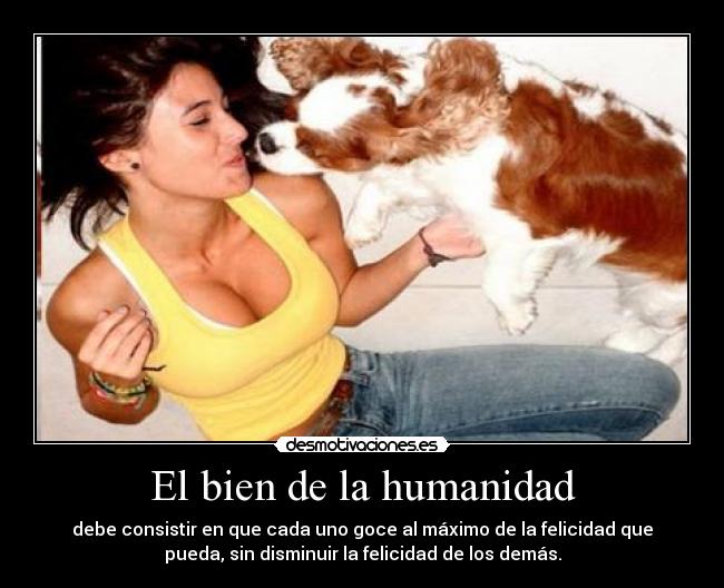 El bien de la humanidad - 