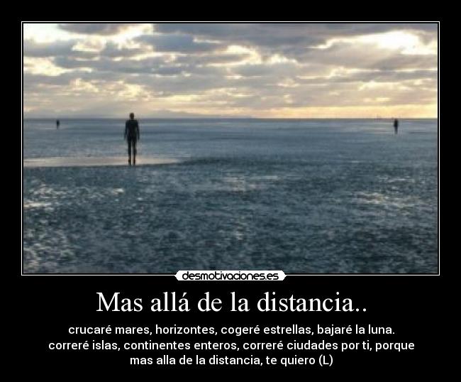 Mas allá de la distancia.. - 