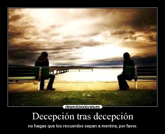 Decepción tras decepción - 