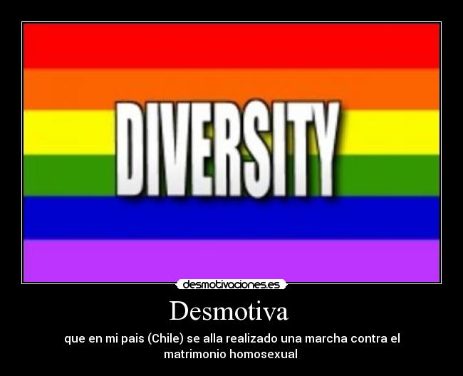 carteles gays gay lesvianas chile desmotiva desmotivaciones