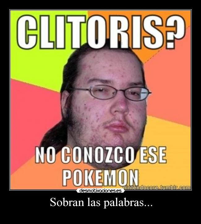 Sobran las palabras... - 