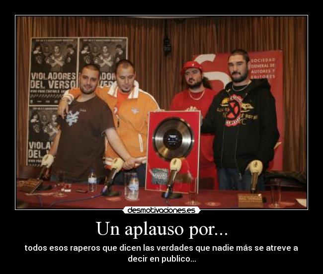 carteles doble raperos verdades desmotivaciones