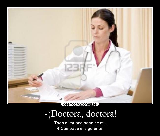-¡Doctora, doctora! - 
