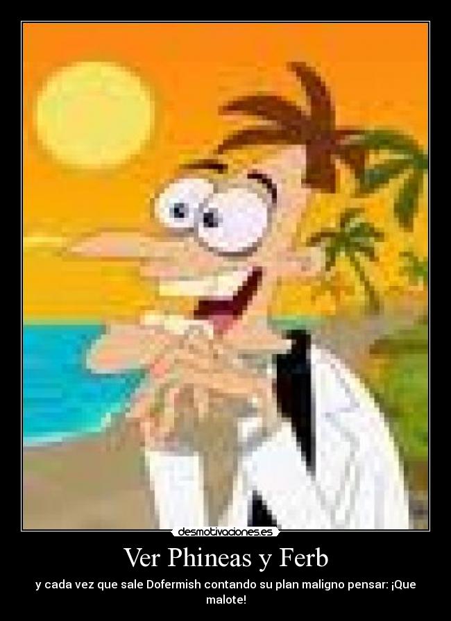 Ver Phineas y Ferb -