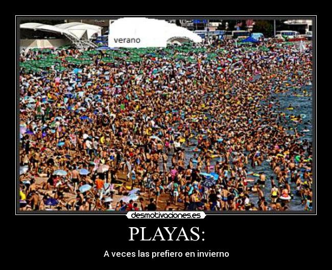 PLAYAS: - A veces las prefiero en invierno