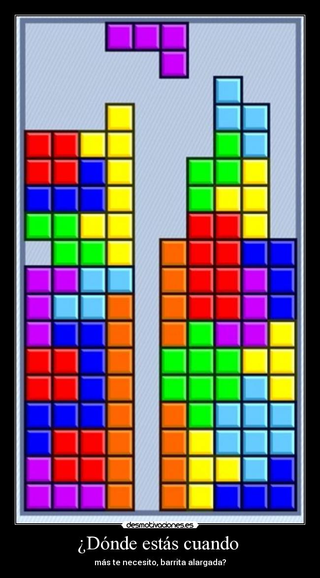 ¿Dónde estás cuando - más te necesito, barrita alargada?