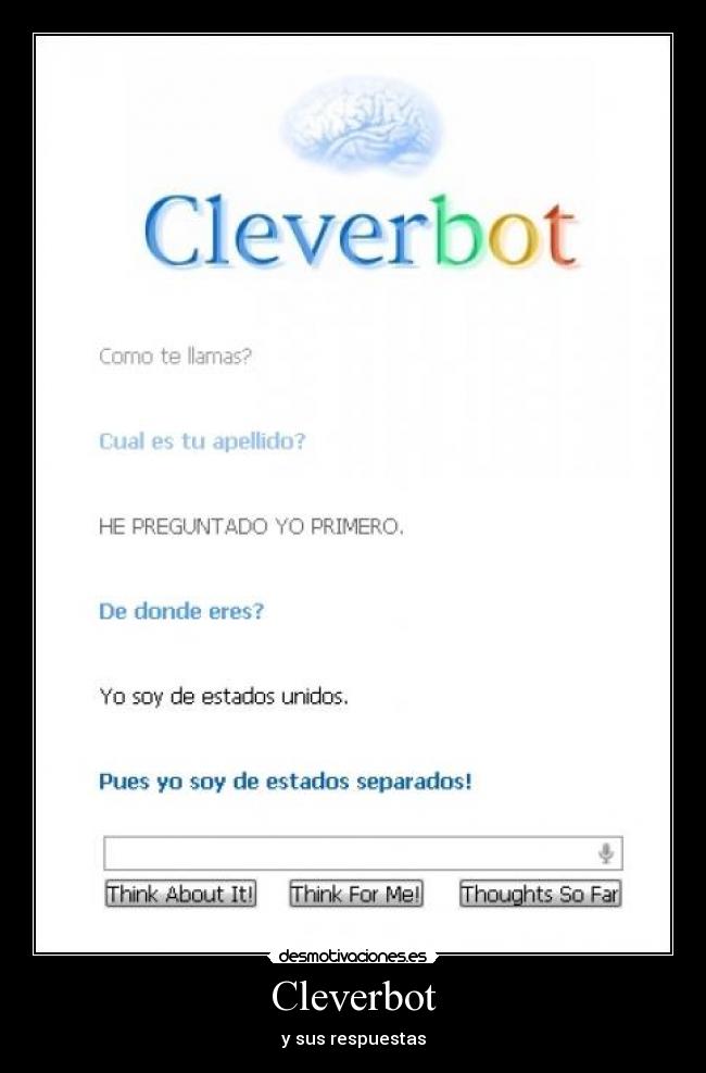 Cleverbot - y sus respuestas