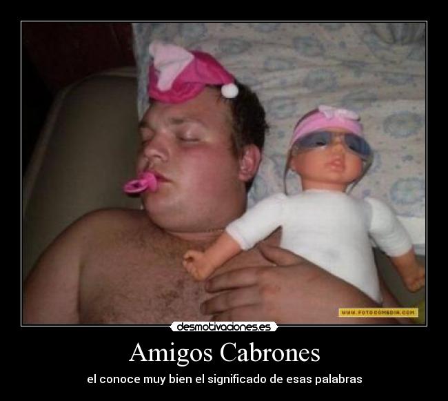 Amigos Cabrones -