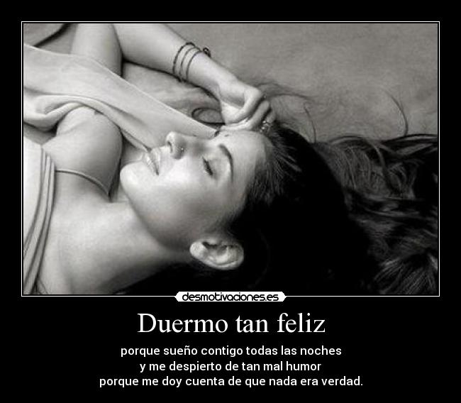 Duermo tan feliz - 