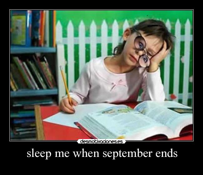 sleep me when september ends - 