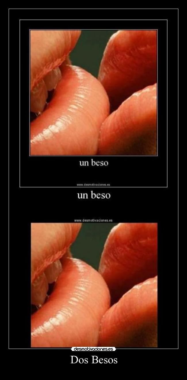 Dos Besos -