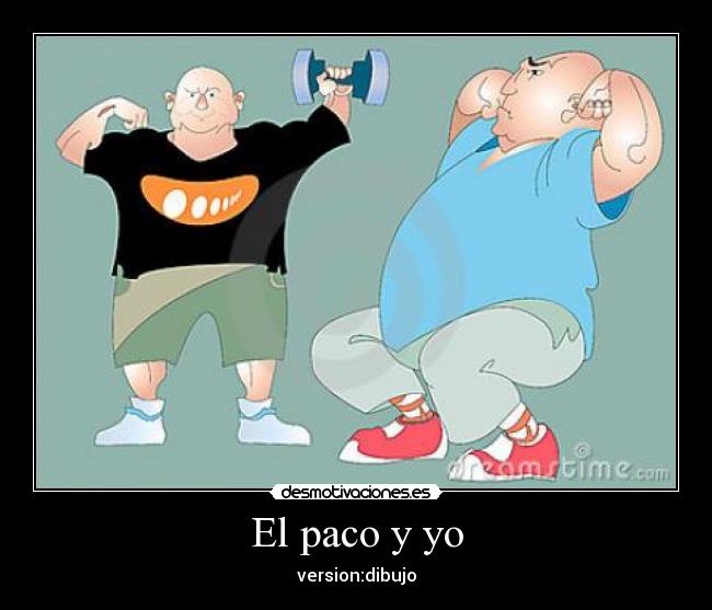 El paco y yo - version:dibujo