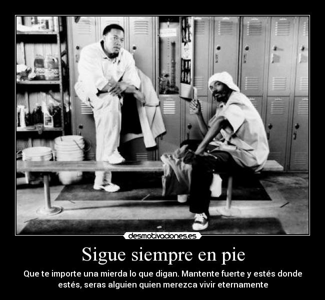 Sigue siempre en pie -