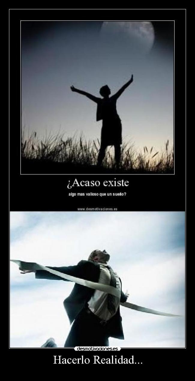 Hacerlo Realidad... - 