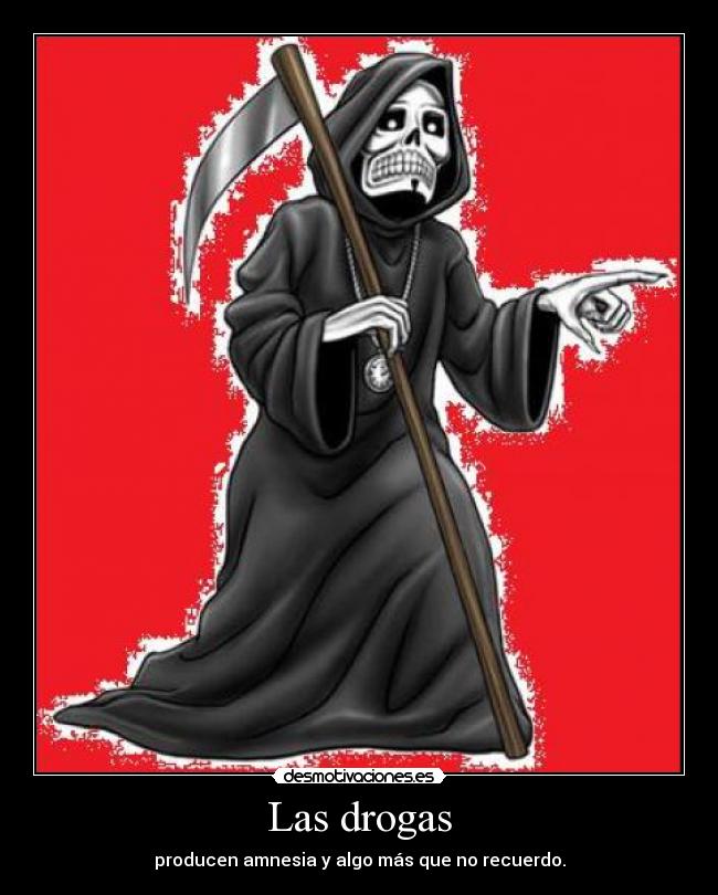 Las drogas -