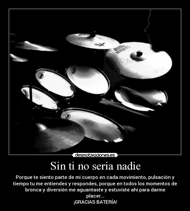 Sin ti no seria nadie - 