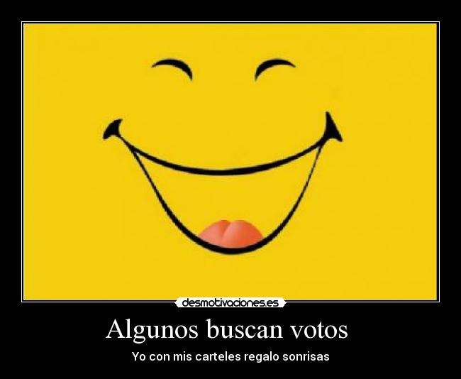 Algunos buscan votos  - 