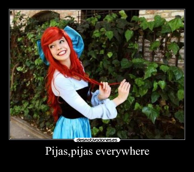 Pijas,pijas everywhere -