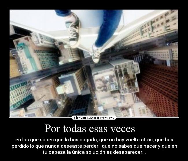 Por todas esas veces -