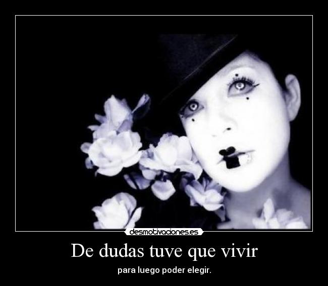 De dudas tuve que vivir - 