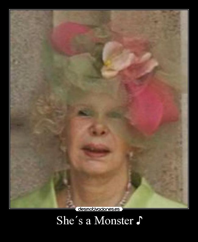She´s a Monster ♪ - 