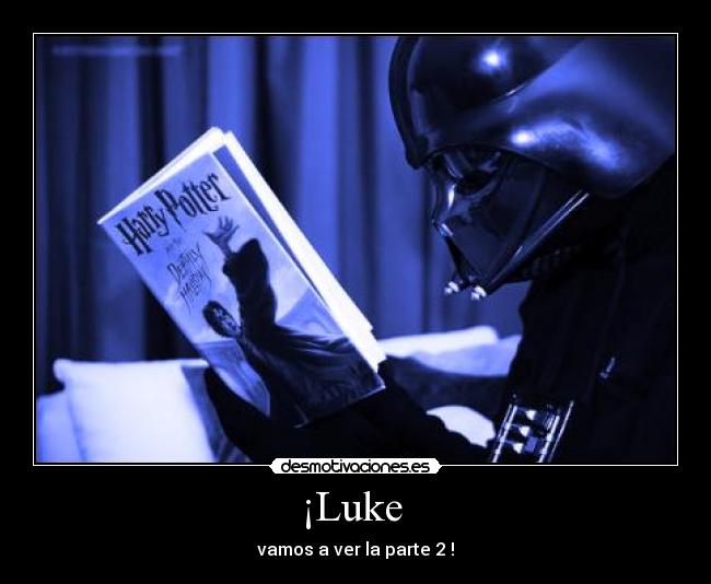 ¡Luke -