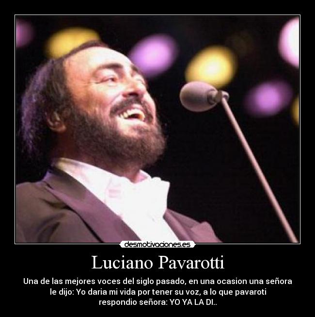 Luciano Pavarotti - 