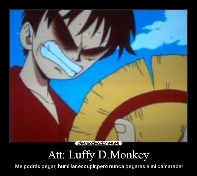 Att: Luffy D.Monkey - 