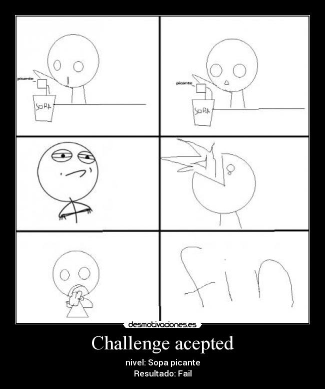 Challenge acepted - 