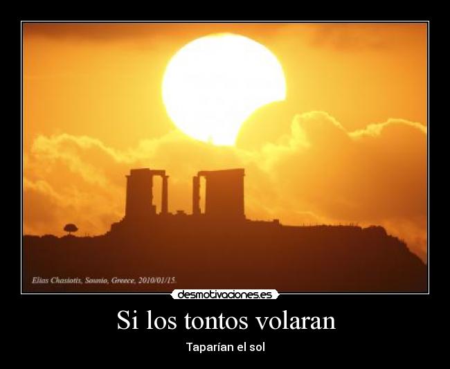 Si los tontos volaran - 